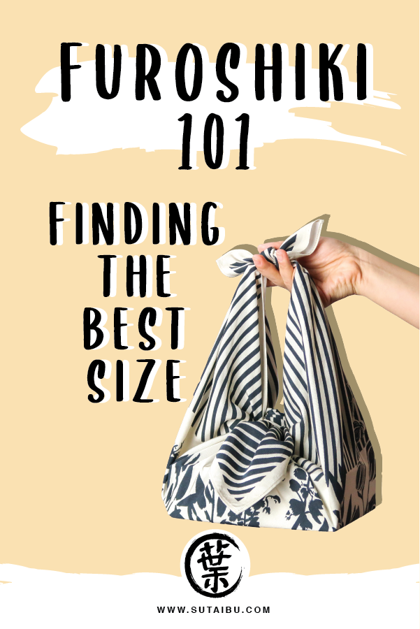 Furoshiki 101: Finding the Best Size
