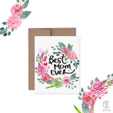 Greeting Card - You're the Best Mom Ever